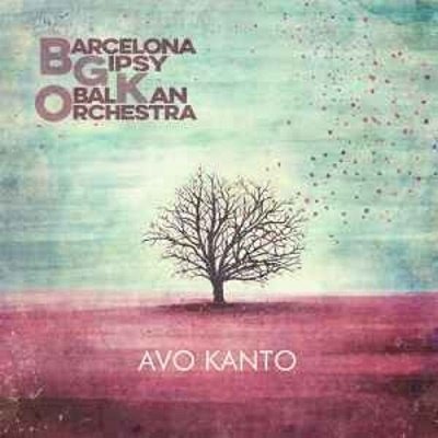 CD Shop - BARCELONA GIPSY BALKAN ORCHESTRA (BGKO) AVO KANTO