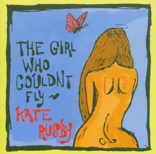 CD Shop - KATE RUSBY GIRL WHO COULDN\