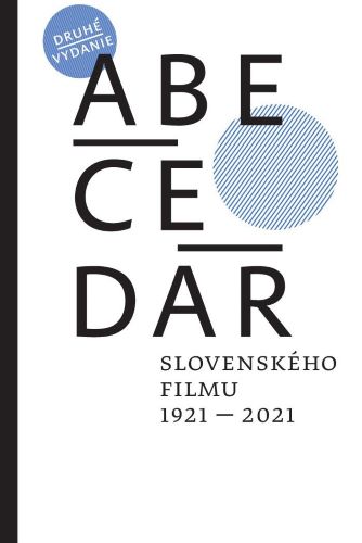 CD Shop - ABECEDáR SLOVENSKéHO FILMU 1921 – 2021 (2. VYDANIE) 