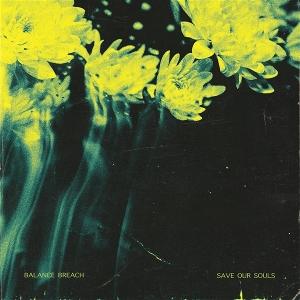 CD Shop - BALANCE BREACH SAVE OUR SOULS