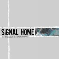 CD Shop - SIGNAL HOME A FRAGILE CONSTITUTIONAL