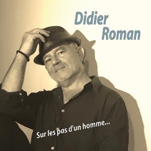 CD Shop - DIDIER ROMAN SUR LES PAS D\