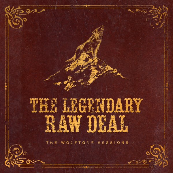 CD Shop - THE LEGENDARY RAW DEAL WOLFTONE SESSIONS