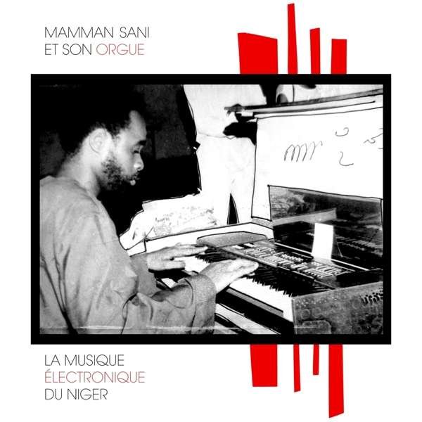 CD Shop - MAMMAN SANI LA MUSIQUE ELECTRONIQU...