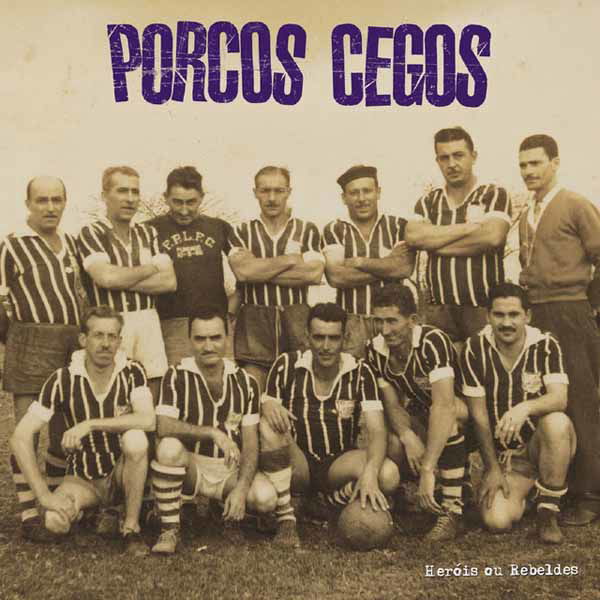 CD Shop - BLIND PIGS HEROIS OU REBELDES
