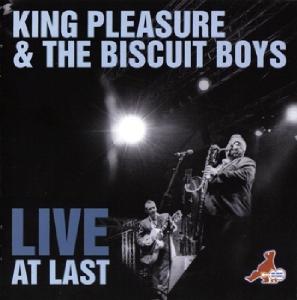 CD Shop - KING PLEASURE & THE BISCUIT BOYS LIVE AT LAST