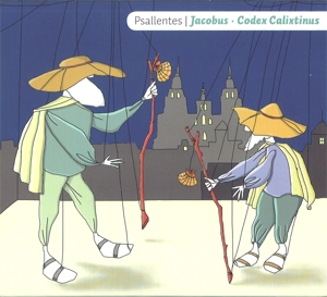 CD Shop - PSALLENTES JACOBUS:CODEX CALIXTINUS