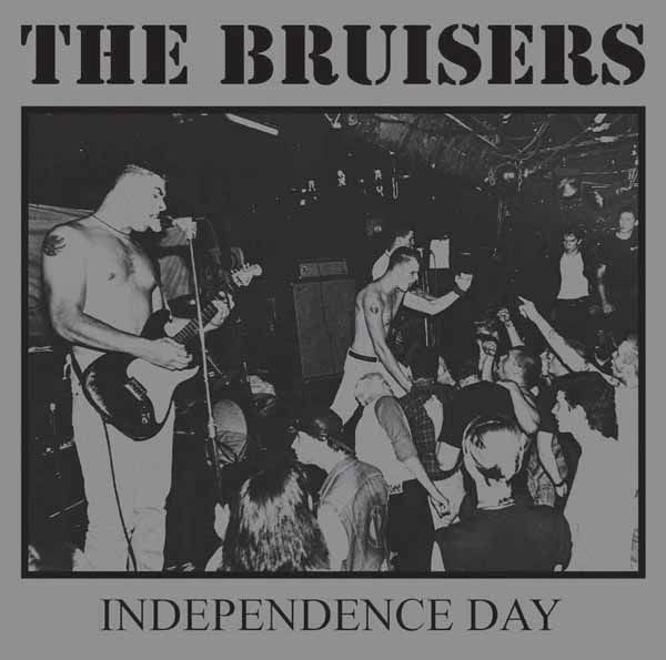 CD Shop - THE BRUISERS INDEPENDENCE DAY