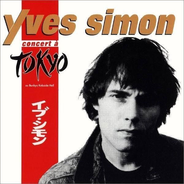 CD Shop - YVES SIMON CONCERT A TOKYO