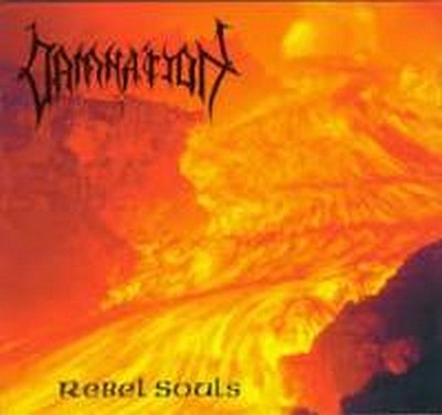 CD Shop - DAMNATION REBEL SOULS