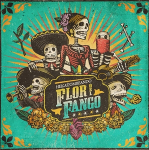 CD Shop - FLOR DEL FANGO HEKATOMBEANDO