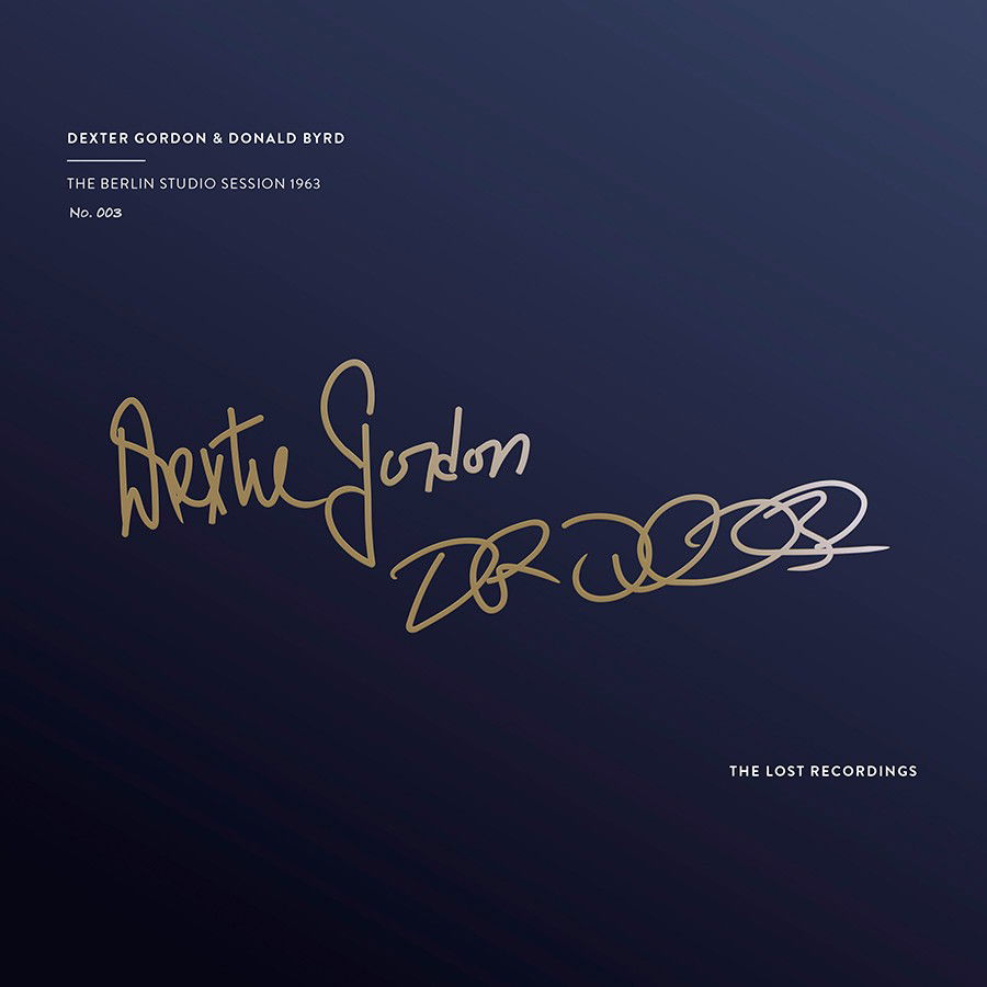 CD Shop - DEXTER GORDON,DONALD BYRD BERLIN STUDIO SESSION ...