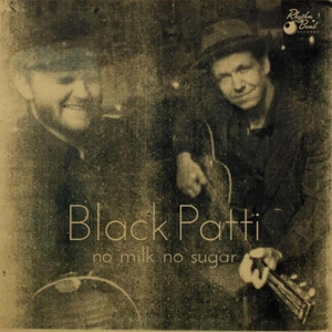CD Shop - BLACK PATTI NO MILK NO SUGAR