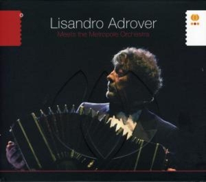 CD Shop - LISANDRO ADROVER MEETS THE METROPOLE OR...