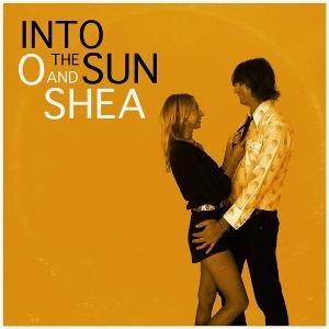 CD Shop - O AND SHEA INTO THE SUN