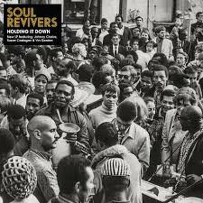 CD Shop - SOUL REVIVERS HOLDING IT DOWN