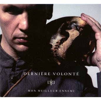 CD Shop - DERNIERE VOLONTé MON MEILLEUR ENNEMI