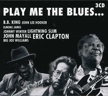 CD Shop - VARIOUS ARTISTS PLAY ME THE BLUES