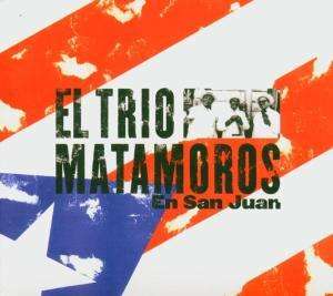 CD Shop - TRIO MATAMOROS TRIO MATAMOROS EN SAN ...