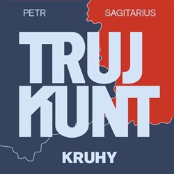CD Shop - KALINA ZBIGNIEW SAGITARIUS: TRUJKUNT II. KRUHY (MP3-CD)