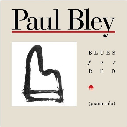 CD Shop - PAUL BLEY BLUES FOR RED