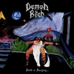 CD Shop - DEMON BITCH DEATH IS HANGING
