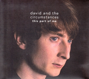 CD Shop - DAVID & THE CIRCUMSTANCES THIS PART OF ME