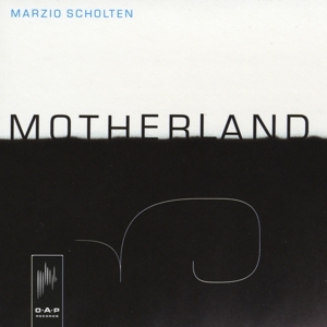 CD Shop - MARZIO SCHOLTEN MOTHERLAND