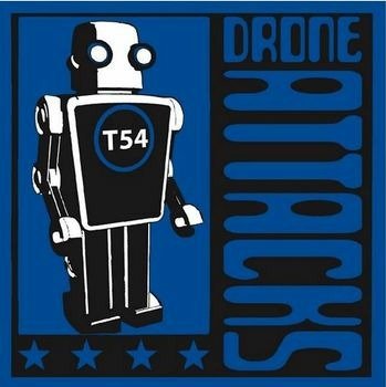CD Shop - T54 DRONE ATTACKS