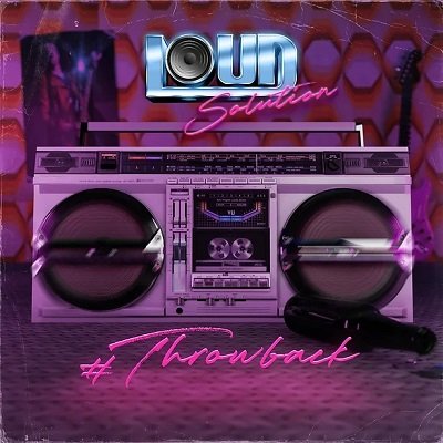 CD Shop - LOUD SOLUTION THROWBACK