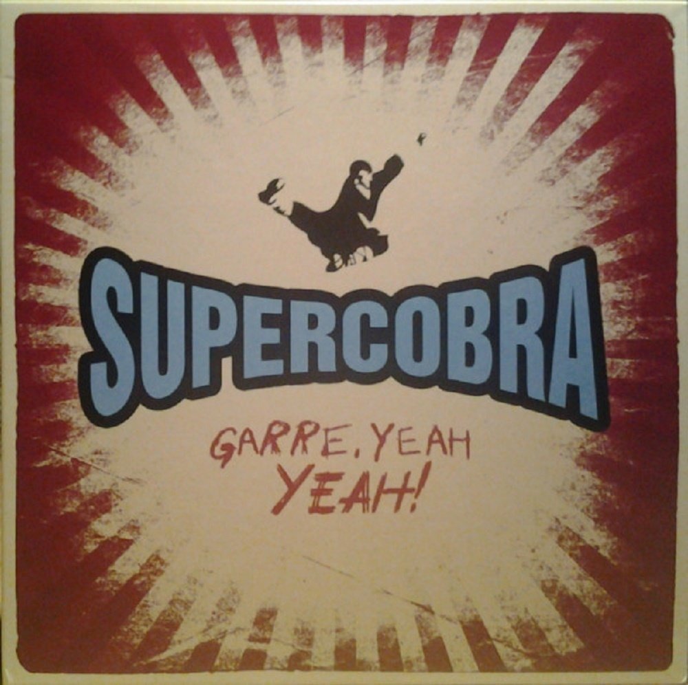 CD Shop - SUPERCOBRA GARRE, YEAH YEAH