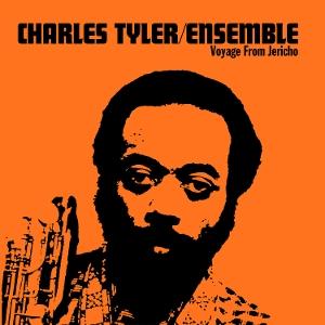CD Shop - CHARLES TYLER ENSEMBLE VOYAGE FROM JERICHO