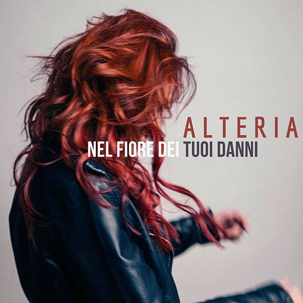 CD Shop - ALTERIA NEL FIORE DEI TUOI DANNI