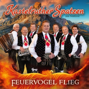 CD Shop - KASTELRUTHER SPATZEN FEUERVOGEL FLIEG