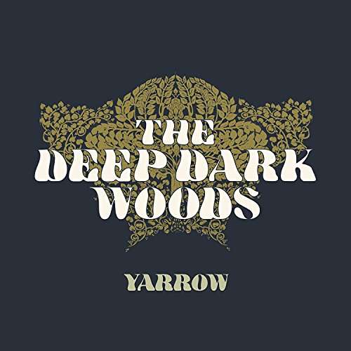 CD Shop - DEEP DARK WOODS YARROW