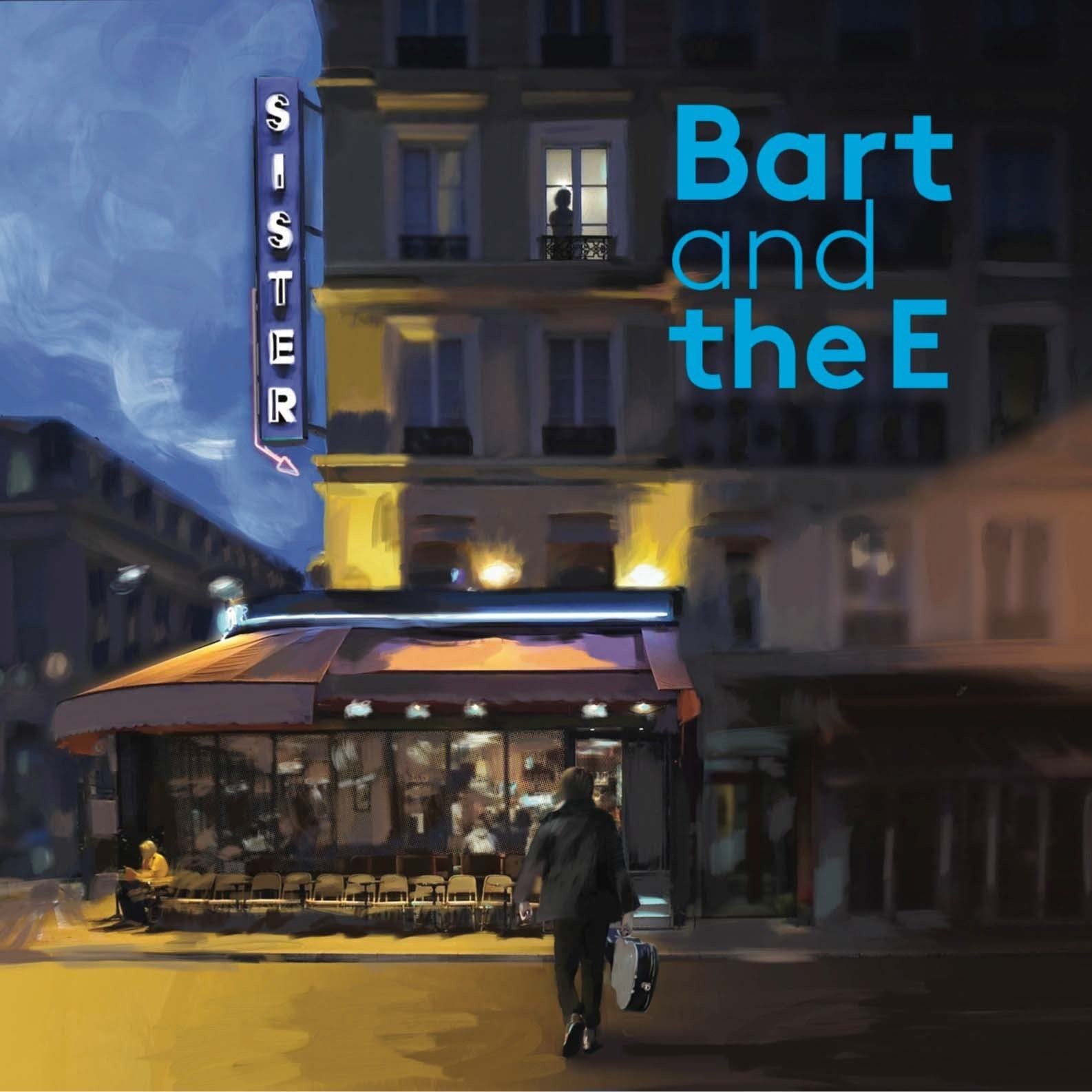 CD Shop - BART AND THE E SISTER SISTER