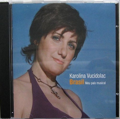 CD Shop - KAROLINA VUCIDOLAC MEU PAIS MUSICAL