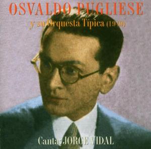 CD Shop - OSVALDO PUGLIESE SU ORQUESTA TIPICA 1949