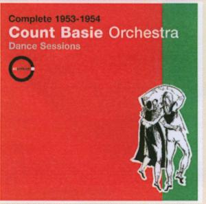 CD Shop - COUNT BASIE ORCHESTRA COMPLETE 1953-54:DANCE SE