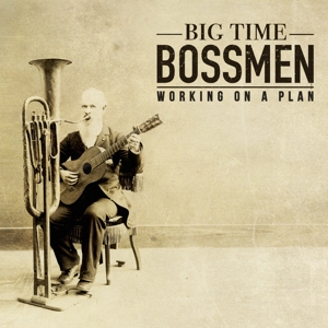 CD Shop - BIG TIME BOSSMEN WORKING ON A PLAN
