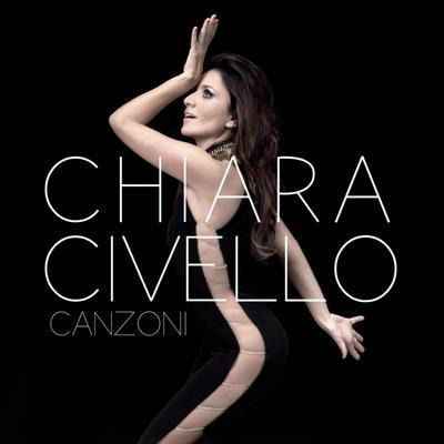 CD Shop - CHIARA CIVELLO CANZONI
