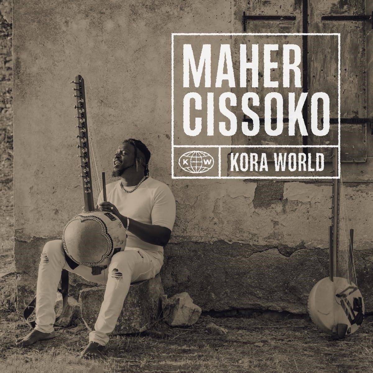 CD Shop - MAHER CISSOKO KORA WORLD