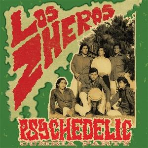 CD Shop - LOS ZHEROS PSYCHEDELIC CUMBIA PARTY