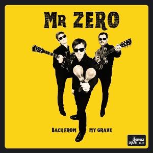 CD Shop - MR. ZERO BACK FROM MY GRAVE