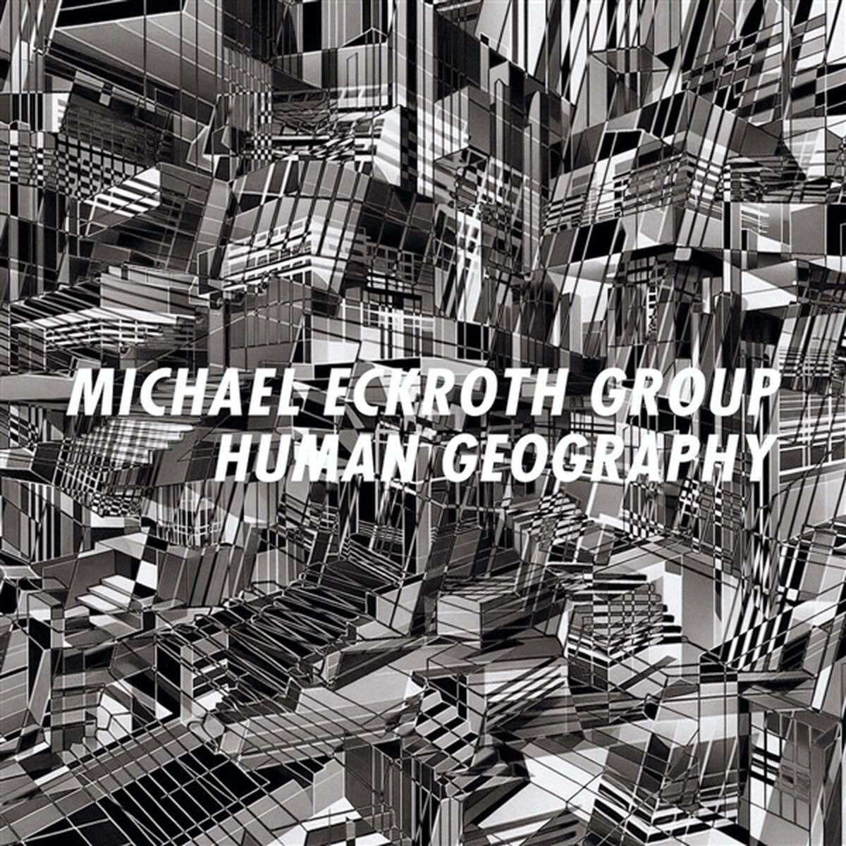 CD Shop - MICHAEL ECKROTH GROUP HUMAN GEOGRAPHY