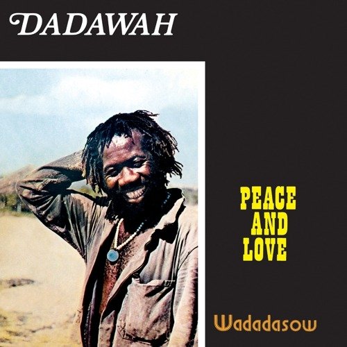 CD Shop - DADAWAH PEACE AND LOVE - WADAD...