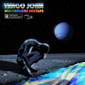 CD Shop - TENGO JOHN MULTICOLORE MIXTAPE
