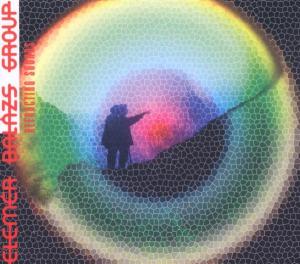 CD Shop - BALAZS ELEMER GROUP REFRACTING SOUNDS