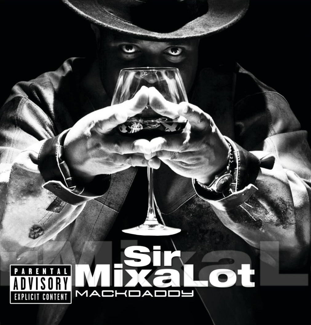 CD Shop - SIR MIX-A-LOT MACKDADDY