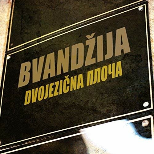 CD Shop - BVANDZIJA DVOJEZICNA PLOCA